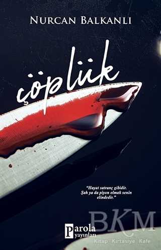 Çöplük - Parola Yayınları