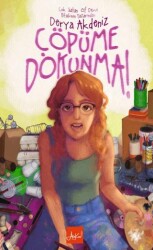 Çöpüme Dokunma - Atakar Yayıncılık