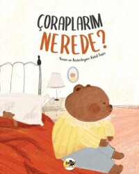 Çoraplarım Nerede? - Cik Cik Yayınları