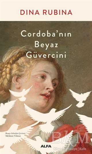 Cordoba’nın Beyaz Güvercini - 2