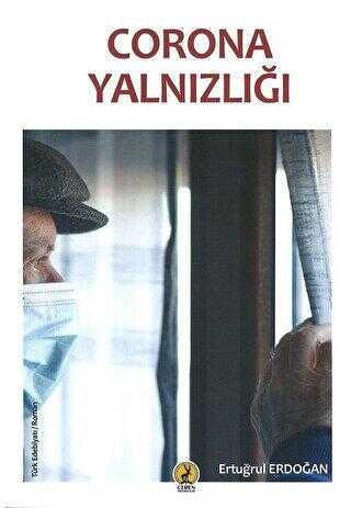 Corona Yalnızlığı - Ceren Yayıncılık