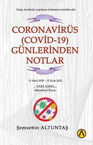 Coronavirüs Covid-19 Günlerinden Notlar
