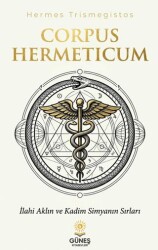 Corpus Hermeticum - Güneş Kitabevleri Yayınları