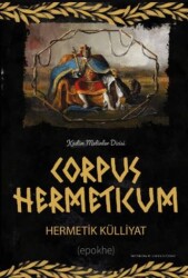 Corpus Hermeticum Hermetik Külliyat - Epokhe Yayınları