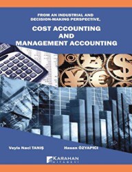 Cost Accounting And Management Accounting - Karahan Kitabevi