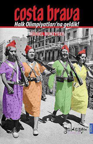 Costa Brava - Halk Olimpiyatları’na Geldik! - Güldünya Yayınları