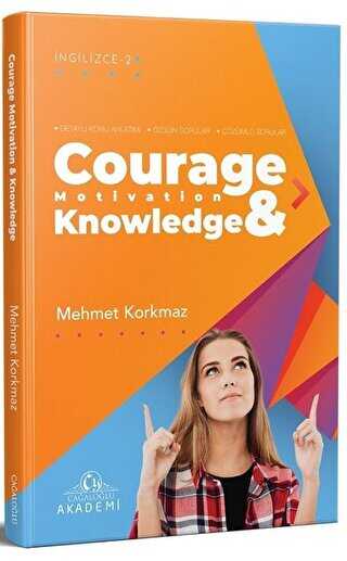 Courage Motivation & Knowledge - Cağaloğlu Yayınevi