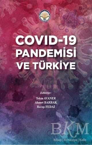 Covid-19 Pandemisi ve Türkiye - Türk İdari Araştırmaları Vakfı