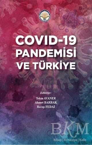 Covid-19 Pandemisi ve Türkiye