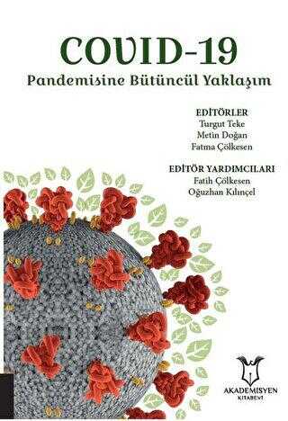 Covid-19 Pandemisine Bütüncül Yaklaşım - 1