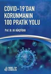 COVID-19’dan Korunmanın 100 Pratik Yolu - Nobel Tıp Kitabevi