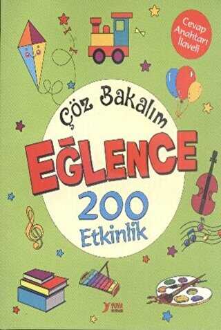 Çöz Bakalım Eğlence 200 Etkinlik - Yuva Yayınları