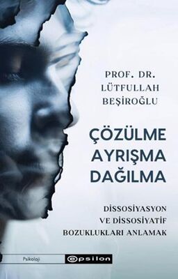 Çözülme Ayrışma Dağılma - 1