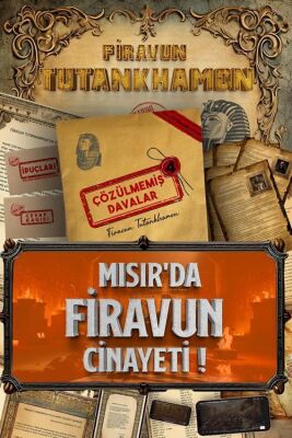 Çözülmemiş Davalar Firavun Tutankhamon Dosyası Mısır`Da Firavun Cinayeti - 1