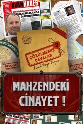 Çözülmemiş Davalar Mahzendeki Cinayet Faruk Kaya Dosyası - Çözülmemiş Davalar