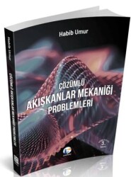 Çözümlü Akışkanlar Mekaniği Problemleri - Medyay Kitabevi