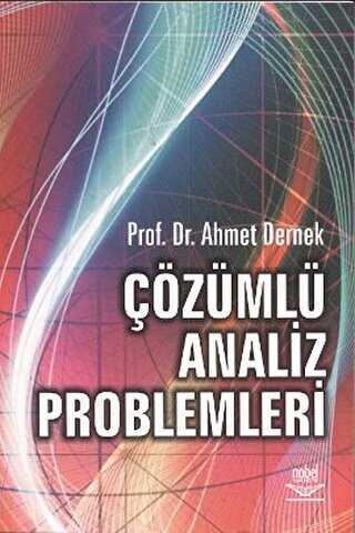 Çözümlü Analiz Problemleri - Nobel Akademik Yayıncılık