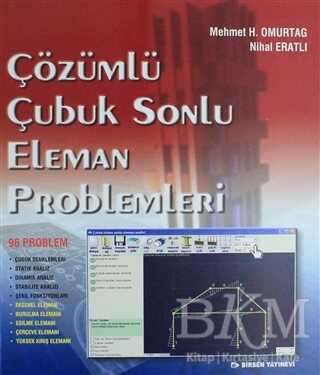 Çözümlü Çubuk Sonlu Eleman Problemleri - Birsen Yayınevi