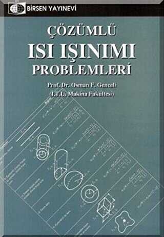 Çözümlü Isı Işınımı Problemleri - Birsen Yayınevi