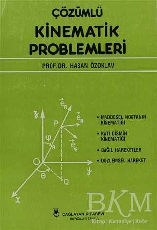 Çözümlü Kinematik Problemleri - Çağlayan Kitabevi