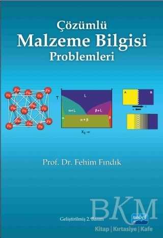 Çözümlü Malzeme Bilgisi Problemleri - Nobel Akademik Yayıncılık