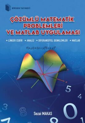 Birsen Yayınevi Çözümlü Matematik Problemleri ve Matlab Uygulaması - 1