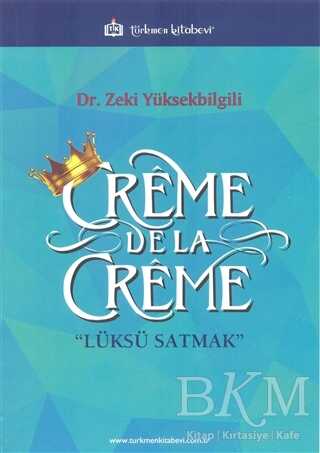 Creme De La Creme - Türkmen Kitabevi