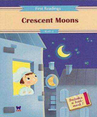 Crescent Moons - Net Çocuk Yayınları