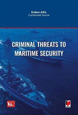 Criminal Threats to Maritime Security - 1