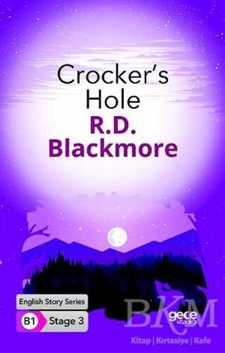 Crocker`s Hole - İngilizce Hikayeler B1 Stage 3 - Gece Kitaplığı