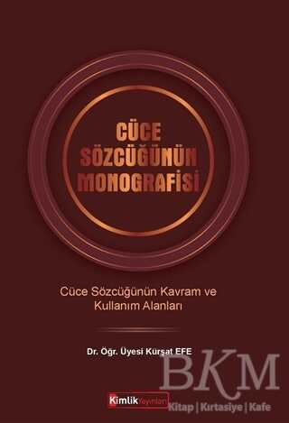 Cüce Sözcüğünün Monografisi - Kimlik Yayınları