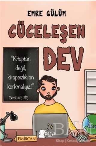 Cüceleşen Dev - Parya Kitap