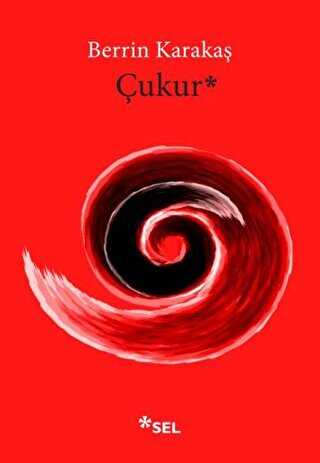 Çukur - Sel Yayıncılık