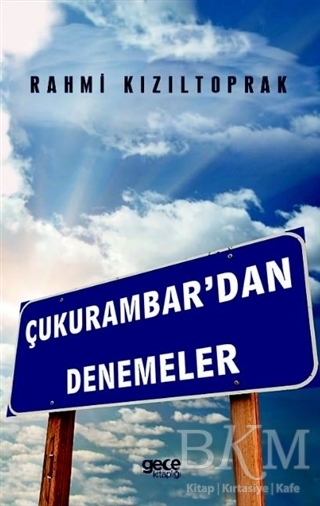 Çukurambar’dan Denemeler - Gece Kitaplığı