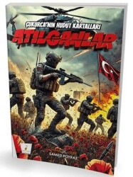 Çukurca`nın Hudut Kartalları Atılganlar - Pelikan Tıp Teknik Yayıncılık