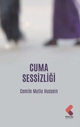 Cuma Sessizliği - Klaros Yayınları