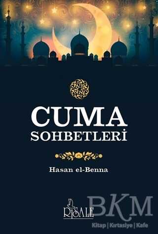 Cuma Sohbetleri - Risale Yayınları