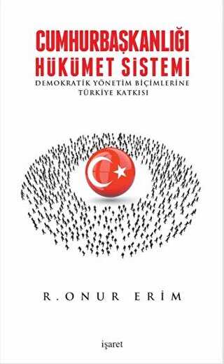 Cumhurbaşkanlığı Hükümet Sistemi - İşaret Yayınları