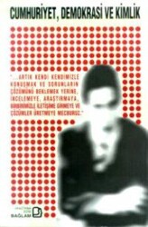 Cumhuriyet, Demokrasi ve Kimlik - Bağlam Yayınları
