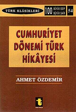Cumhuriyet Dönemi Türk Hikayesi - Toker Yayınları