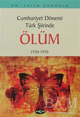 Cumhuriyet Dönemi Türk Şiirinde Ölüm - 1