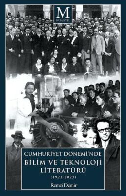 Cumhuriyet Dönemi’nde Bilim ve Teknoloji Literatürü 1923-2023 - 1