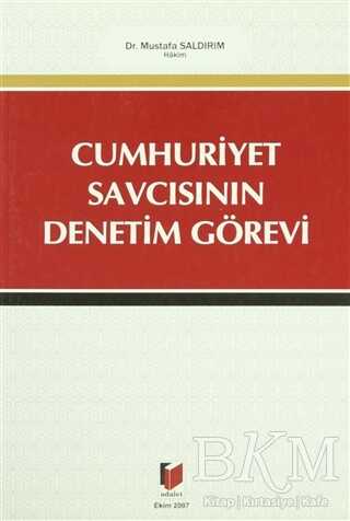 Cumhuriyet Savcısının Denetim Görevi - 1