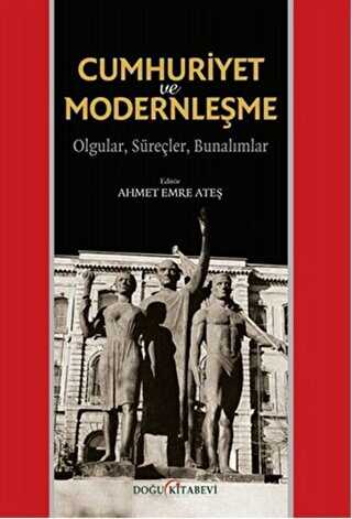 Cumhuriyet ve Modernleşme - Doğu Kitabevi
