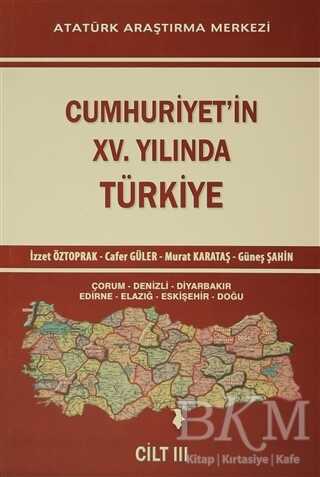 Cumhuriyet'in 15.Yılında Türkiye Cilt 3