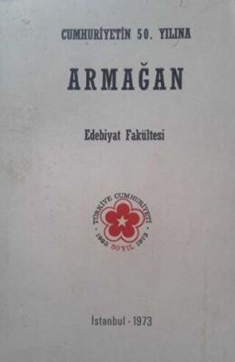 Cumhuriyet`in 50. Yılına Armağan - 1