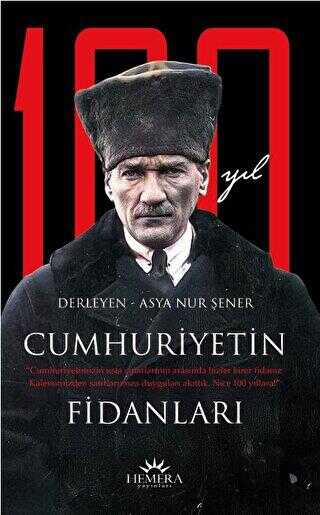 Cumhuriyetin Fidanları - Hemera Yayınları