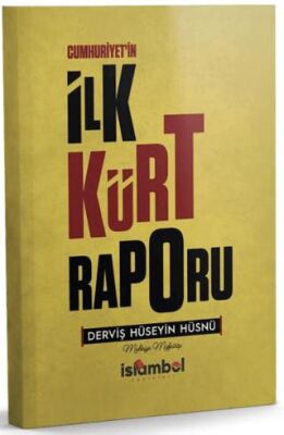 Cumhuriyet`in İlk Kürt Raporu - 1