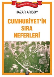 Cumhuriyet’in Sıra Neferleri - İleri Yayınları