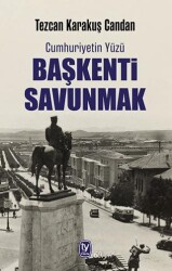 Başkenti Savunmak - Tekin Yayınevi